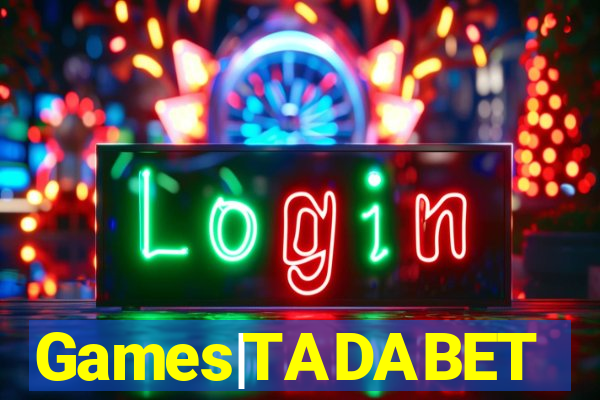 Games|TADABET